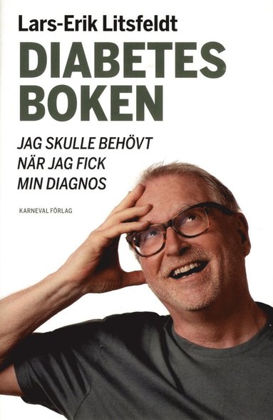 bokomslag Diabetesboken jag skulle behövt när jag fick min diagnos