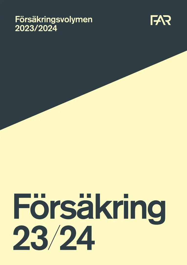 Försäkringsvolymen 2023/2024