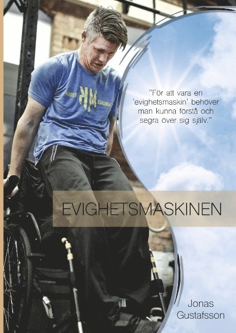 Jonas Gustafsson - Evighetsmaskinen, Inbunden