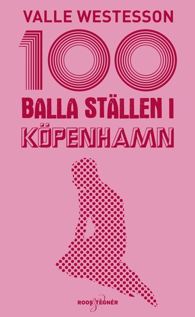 bokomslag 100 balla ställen i Köpenhamn