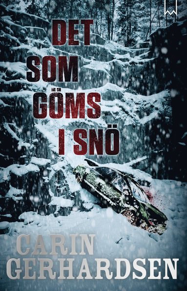 bokomslag Det som göms i snö