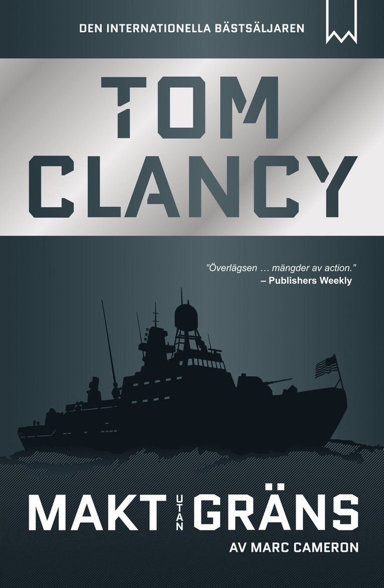 Tom Clancy, Marc Cameron - Makt utan gräns, Inbunden