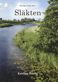 bokomslag När jag var liten. Del 2, Släkten