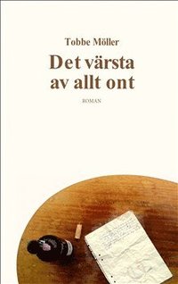 bokomslag Det värsta av allt ont