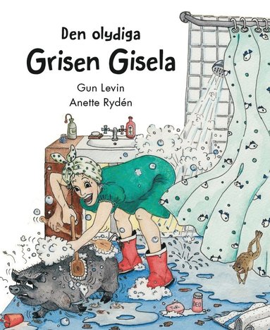 bokomslag Den olydiga grisen Gisela