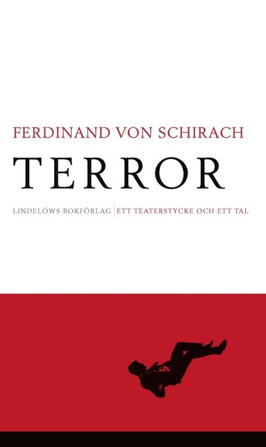 bokomslag Terror : ett teaterstycke och ett tal
