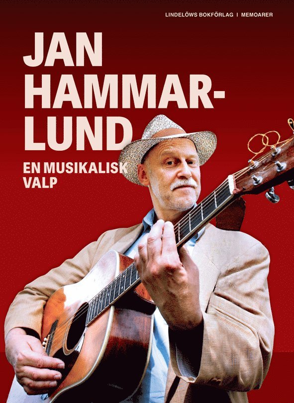 Jan Hammarlund - En musikalisk valp, Inbunden