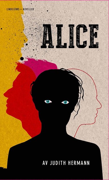 bokomslag Alice : fem noveller