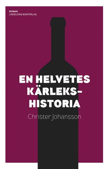 bokomslag En helvetes kärlekshistoria