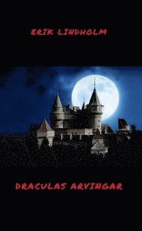 bokomslag Draculas arvingar
