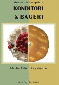 bokomslag Moment & receptbok : konditori & bageri