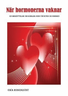 Ewa Rosenqvist - När hormonerna vaknar, Häftad
