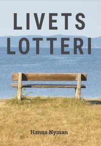 bokomslag Livets lotteri