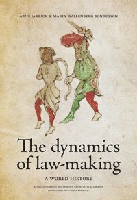 bokomslag The dynamics of law-making