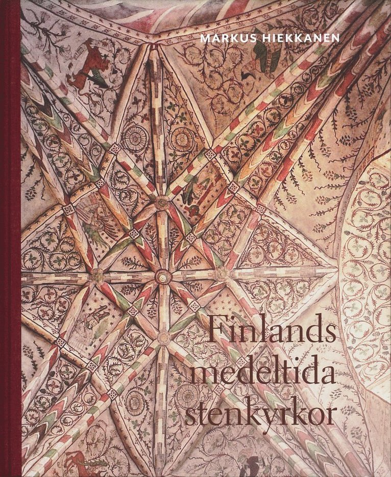 Finlands medeltida stenkyrkor 1