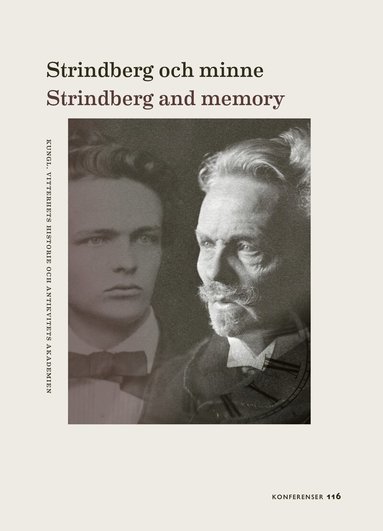 Jan Balbierz, Richard Bark, Annie Bourguignon, Massimo Ciaravolo, Tobias Dahlkvist, Ann-Charlotte Gavel Adams, Maria Hansson, Martin Hellström, Roland Lysell, Moa Marken, Elvyra Markeviciute, Mindaugas Naudžiunas, Hélène Ohlsson, Gytis Padegimas, Astrid Regnell, Vicente R. Sanchis Caparrós, Björn Sundberg, Eszter Szalczer, Andreas Tranvik, Lynn R. Wilkinson - Strindberg och minne / Strindberg and memory, Häftad
