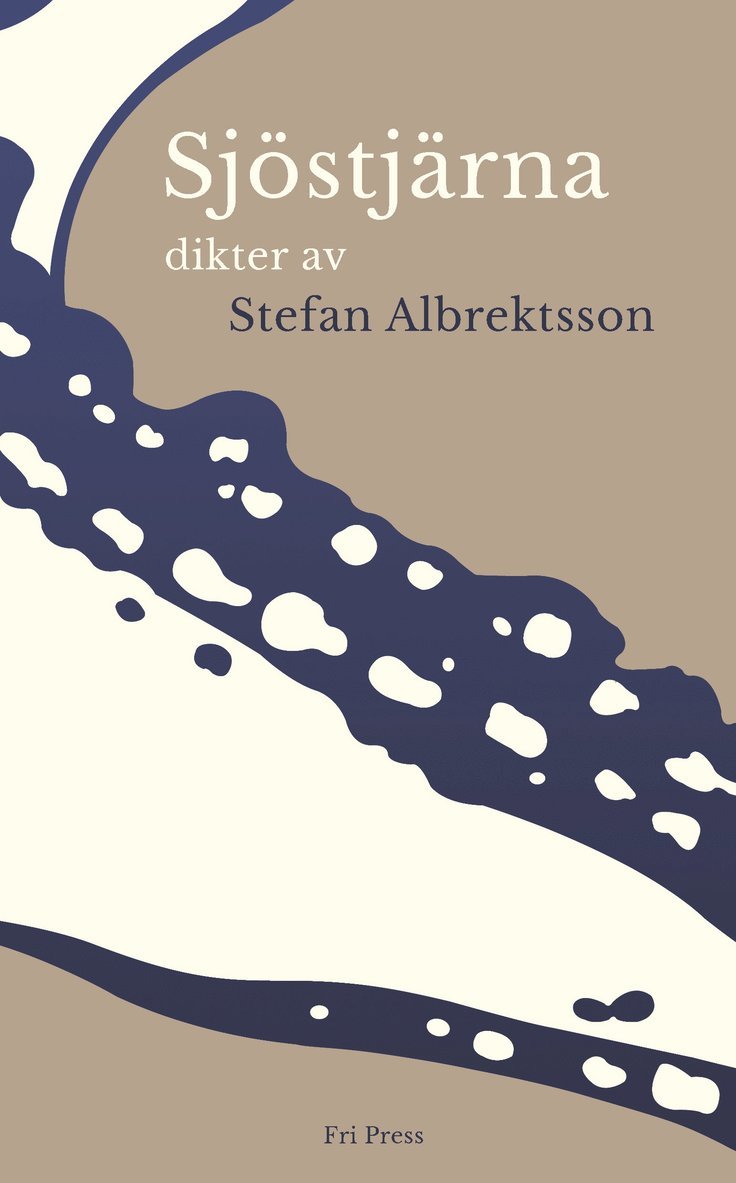 Stefan Albrektsson - Sjöstjärna, Häftad