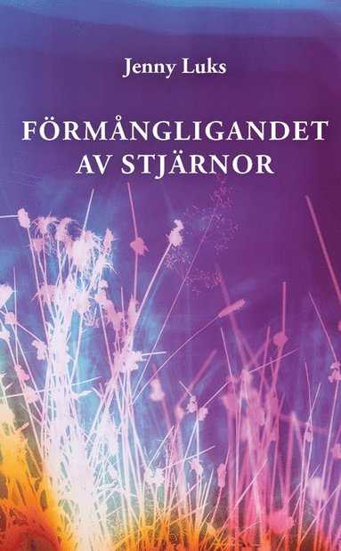 bokomslag Förmångligandet av stjärnor