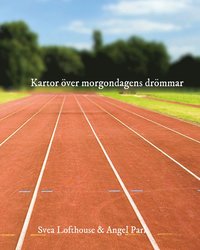 bokomslag Kartor över morgondagens drömmar