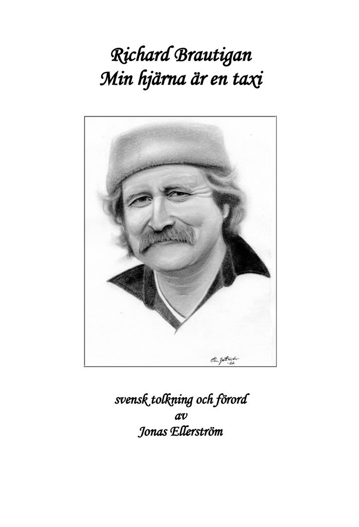Richard Brautigan - Min hjärna är en taxi, Häftad