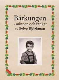 bokomslag Bärkungen : minnen och tankar