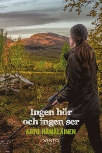 bokomslag Ingen hör och ingen ser