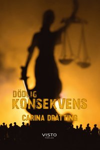 bokomslag Dödlig konsekvens