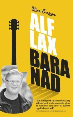 Stina Jonsson - Alf Lax : bara nåd, Häftad