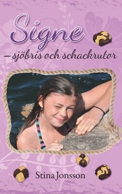 Stina Jonsson - Signe. Sjöbris och schackrutor, Inbunden