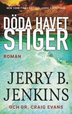 Jerry Jenkins, Craig Evans - Döda havet stiger, Häftad