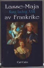 Lasse-Maja Kung Ludvig XVII av Frankrike 1