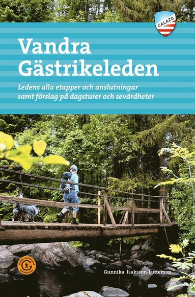 Gunnika Isaksson-Lutteman - Vandra Gästrikeleden, Häftad