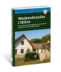 bokomslag Weekendvandra i Skåne : De vackraste vandringslederna, de skönast