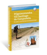 bokomslag Pilgrimsvandra till Santiago de Compostela : en modern vandring