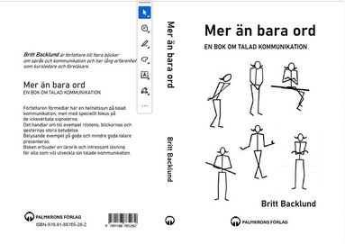Mer än bara ord, Häftad