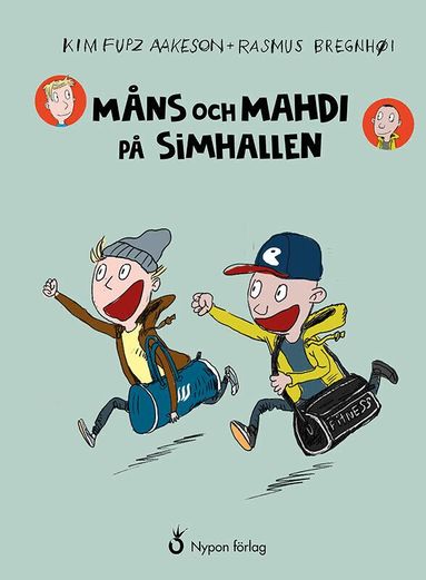 Kim Fupz Aakeson - Måns och Mahdi på simhallen, Inbunden