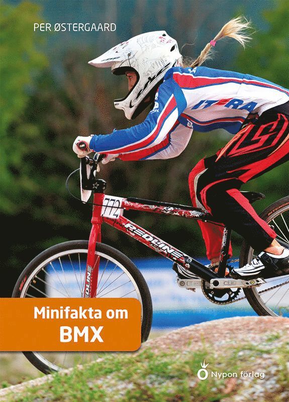 Minifakta om BMX 1