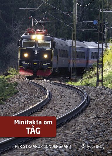 Per Straarup Søndergaard - Minifakta om tåg, Inbunden