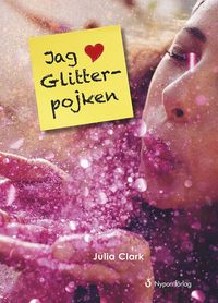 bokomslag Jag hjärta Glitterpojken