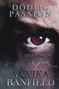 bokomslag Dödlig passion. 2