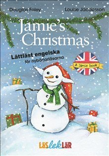 Douglas Foley - Jamie's Christmas, Inbunden