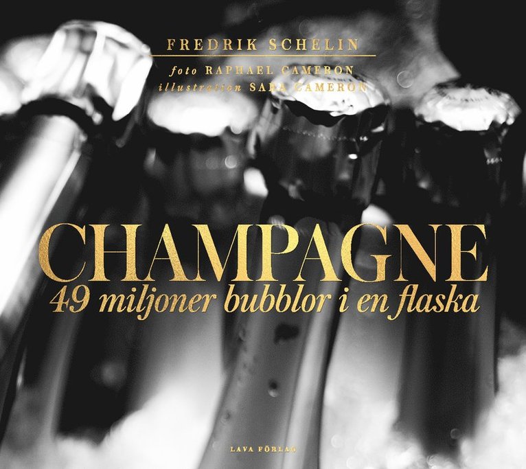 Champagne : 49 miljoner bubblor i en flaska champagne 1