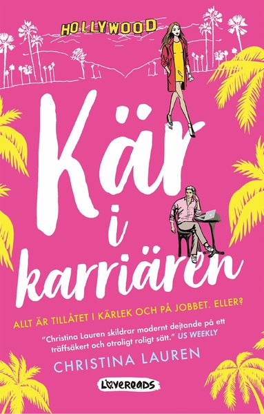 Christina Lauren - Kär i karriären, Pocket