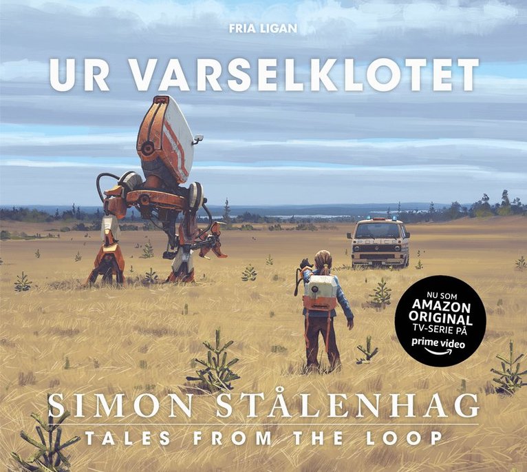 Ur varselklotet : tales from the loop 1