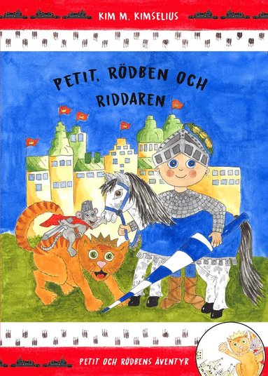 bokomslag Petit, Rödben och Riddaren