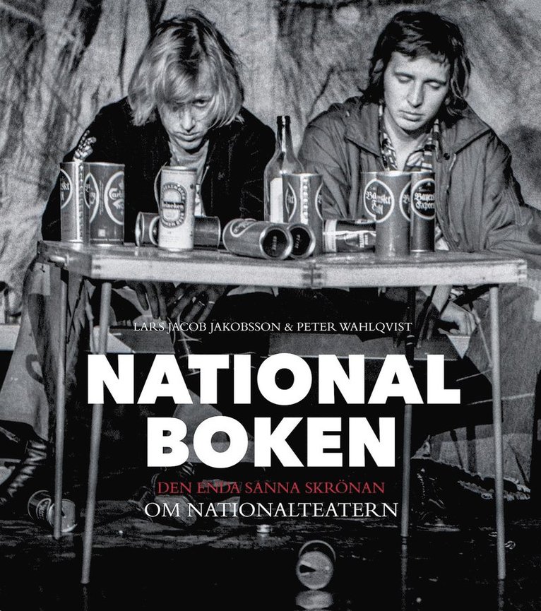 Nationalboken : den enda sanna skrönan om Nationalteatern 1