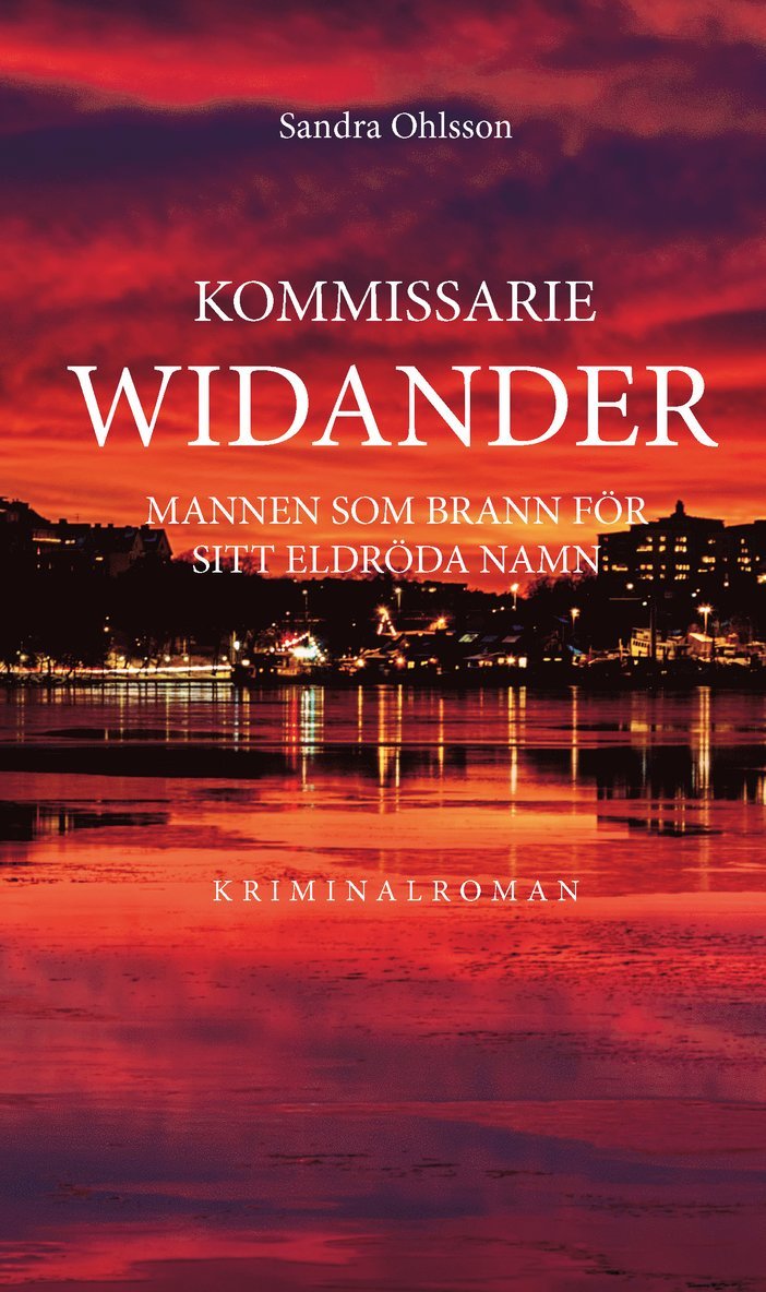Mannen som brann för sitt eldröda namn
