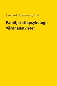 bokomslag Familjerättspsykologi: Vårdnadstvister