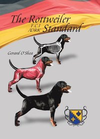 bokomslag The Rottweiler Standard