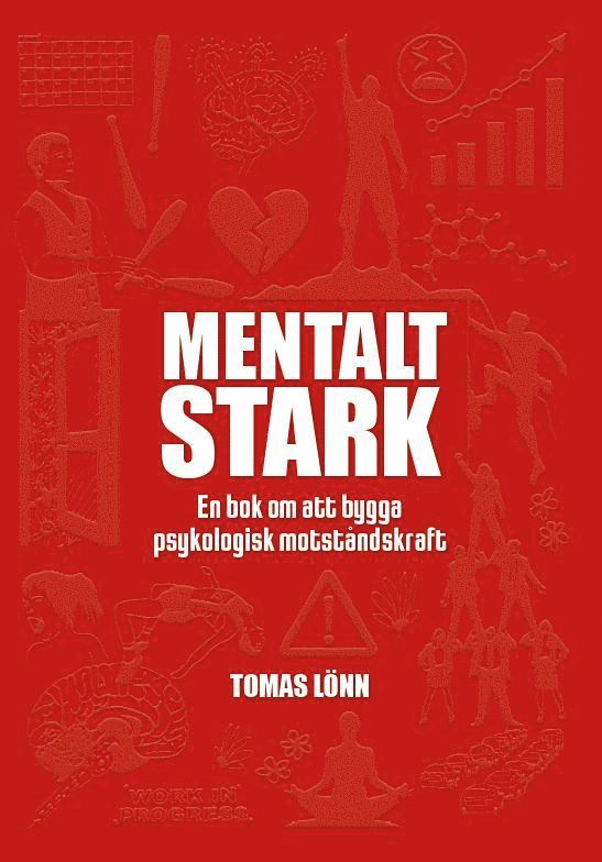 Tomas Lönn - Mentalt Stark, Inbunden